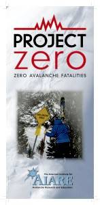 Project Zero Brochure - Zero Avalanche Fatalities
